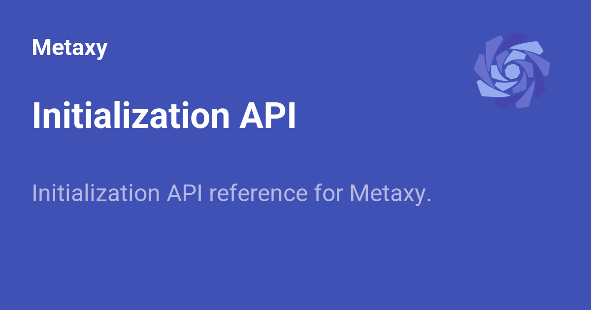 Initialization API - Metaxy